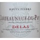 CHATEAUNEUF-DU-PAPE Delas Haute Pierre