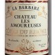 La Barbare - CHATEAU LES AMOUREUSES