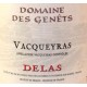 Vacqueyras « Domaine des Genêts » - DELAS Frères