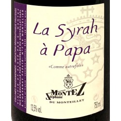 Syrah à Papa de Montez - ÉTIQUETTES ABIMÉES