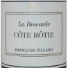 Côte-Rôtie LA BROCARDE VILLARD- ÉTIQUETTES ABIMÉES