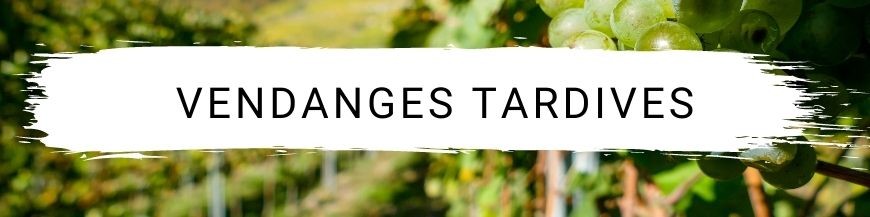 Vendanges tardives