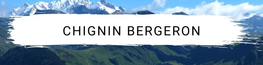Chignin Bergeron