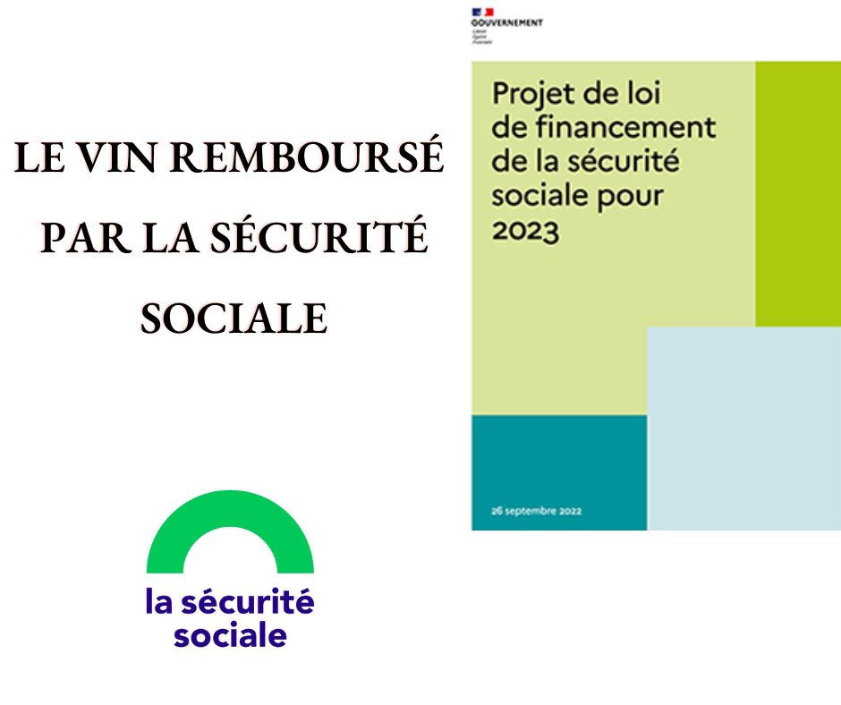 LE VIN REMBOURSÉ PAR LA SÉCURITÉ SOCIALE